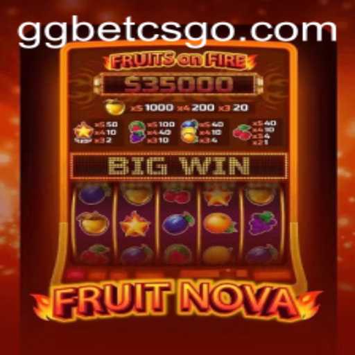 Discover the FruitNova Phenomenon with GGBET