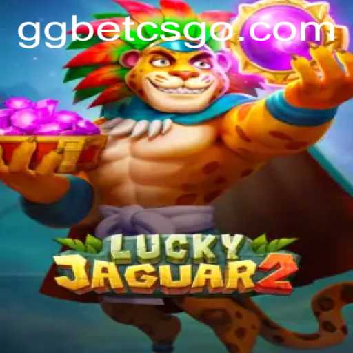 Discover the Thrilling World of Luckyjaguar2 and the GGBET Connection